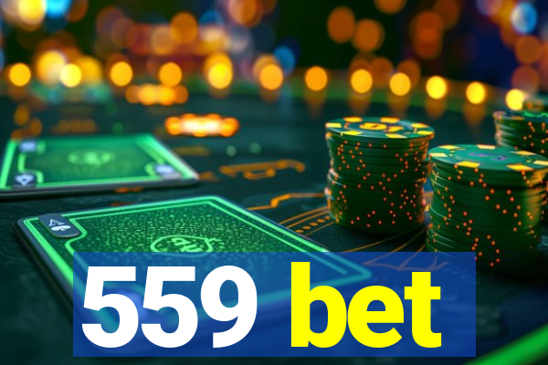 559 bet